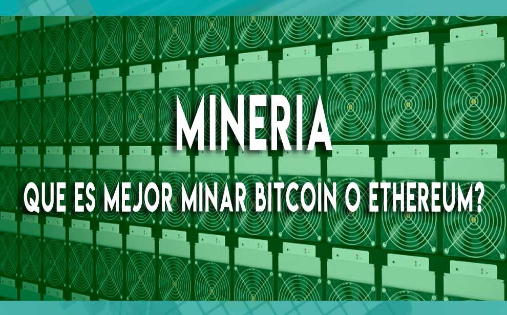 Que-es-mejor-minar-bitcoin-o-ethereum
